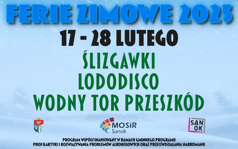Zimowe ferie na sportowo z MOSiR Sanok!