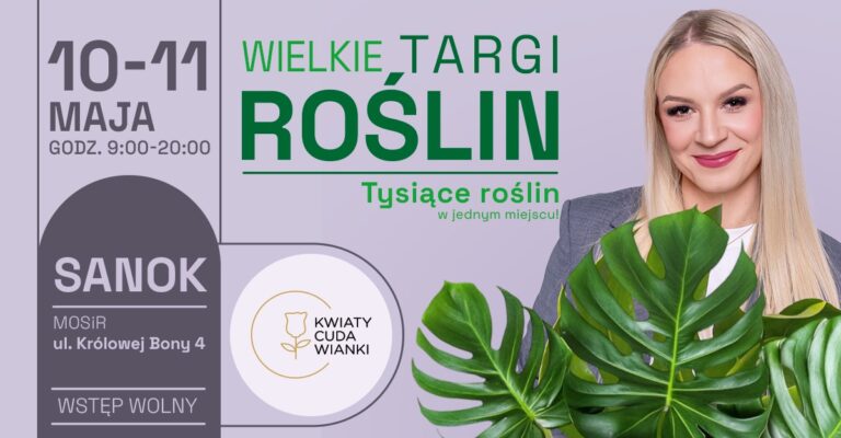 Wielki Targi Roślin w Arenie Sanok