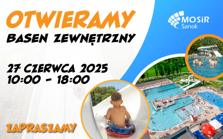 Otwarcie basenu zewnętrznego!