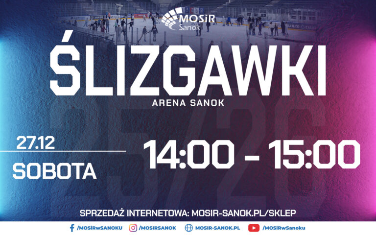 Ślizgawki Arena Sanok | 27.12