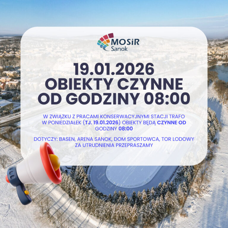 WAŻNE OGŁOSZENIE – OBIEKTY OD 08:00