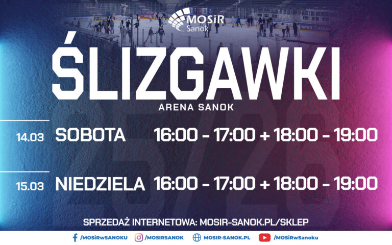 Ślizgawki w hali Arena Sanok | 14-15.03